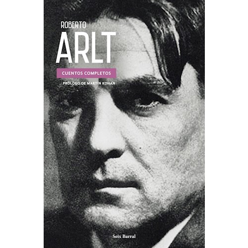 Papel CUENTOS COMPLETOS (ROBERTO ARLT)