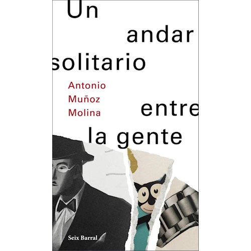 Papel UN ANDAR SOLITARIO ENTRE LA GENTE