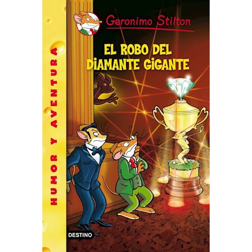 Papel EL ROBO DEL DIAMANTE GIGANTE - STILTON