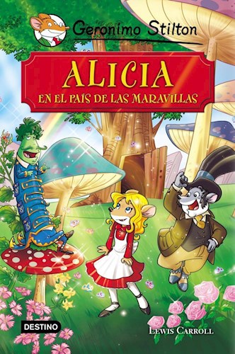 Alicia En El Pais De Las Maravillas Geronimo Stilton