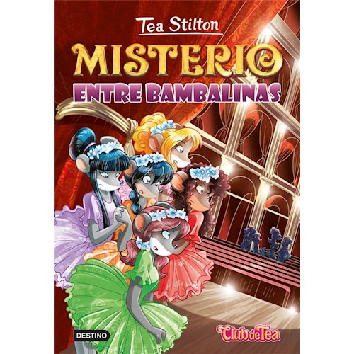Papel TEA STILTON 14. MISTERIO ENTRE BAMBALINAS