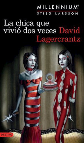 Papel LA CHICA QUE VIVIÓ DOS VECES (SERIE MILLENNIUM 6)