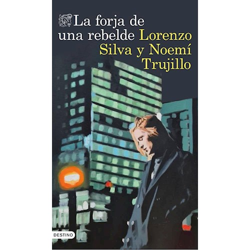 Papel LA FORJA DE UNA REBELDE