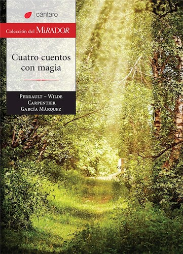 Papel CUATRO CUENTOS CON MAGIA (COLECCION DEL MIRADOR)
