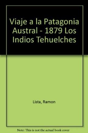 Papel VIAJE A LA PATAGONIA AUSTRAL (1879)