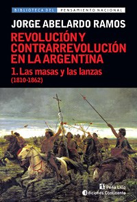 Papel MASAS Y LAS LANZAS. REVOLUCION Y CONTRARREVOLUCION EN LA ARGENTINA