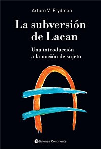 Papel SUBVERSION DE LACAN, LA