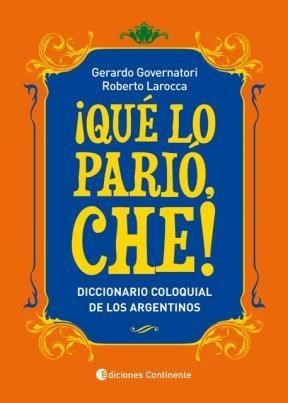 Papel ¡QUE LO PARIÓ, CHE!