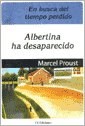  Albertina Ha Desaparecido (En Busca Del Tiempo Perdido 6)