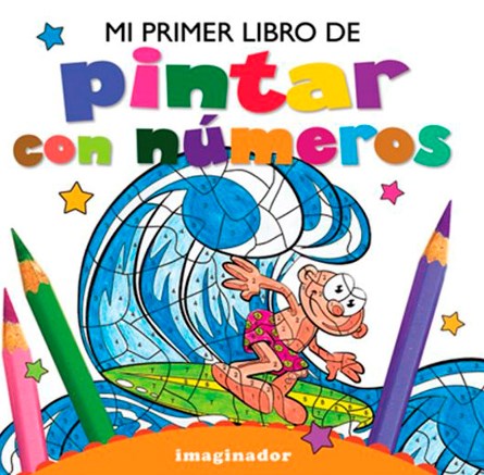  Mi Primer Libro De Pintar Con Numeros