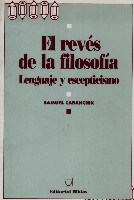 Papel EL REVES DE LA FILOSOFIA (LENGUAJE Y ESCEPTICISMO)