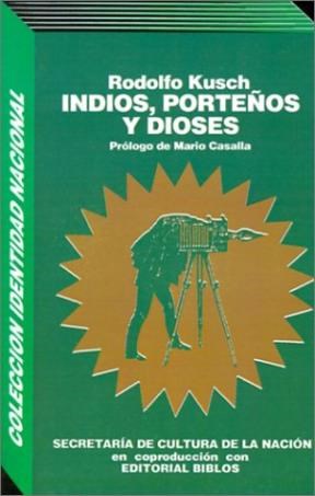 Papel INDIOS, PORTEÑOS Y DIOSES