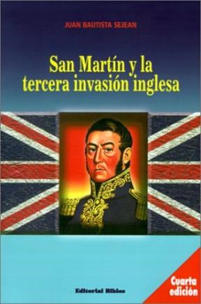 Papel SAN MARTIN Y LA TERCERA INVASION INGLESA