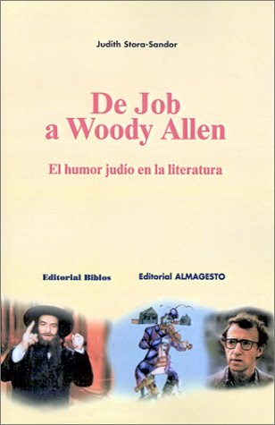 Papel DE JOB A WOODY ALLEN. EL HUMOR JUDÍO EN LA LITERATURA