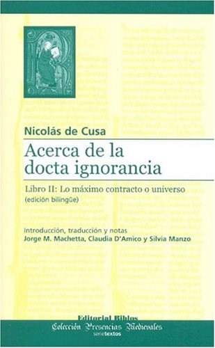  Acerca De La Docta Ignorancia  Libro Ii