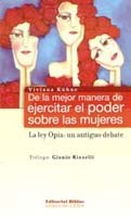  De La Mejor Manera De Ejercitar El Poder Sobre Las Mujeres