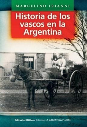 Papel HISTORIA DE LOS VASCOS EN LA ARGENTINA