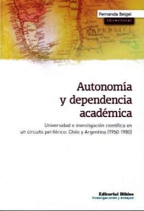 Papel AUTONOMIA Y DEPENDENCIA ACADEMICA