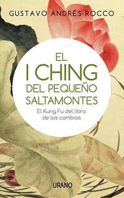 Papel I CHING DEL PEQUEÑO SALTAMONTES, EL