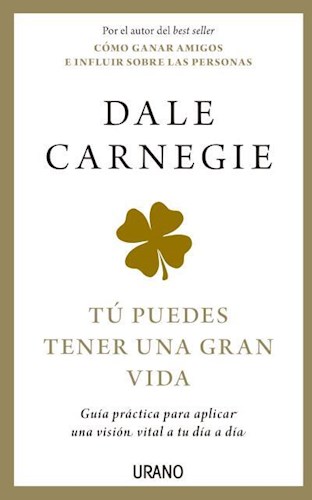  Tu Puedes Tener Una Gran Vida