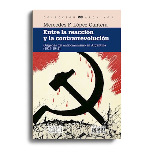 Papel ENTRE LA REACCIÓN Y LA CONTRARREVOLUCIÓN