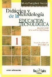  Didactica Y Metodologia De La Educacion Tecnologica
