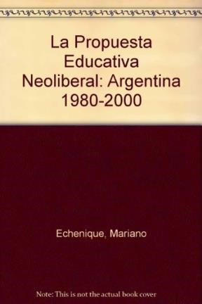  Propuesta Educativa Neoliberal