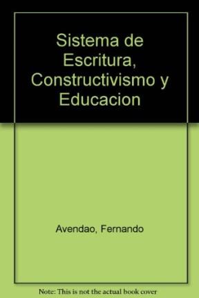  Sistemas De Escritura  Constructivismo Y Educacion