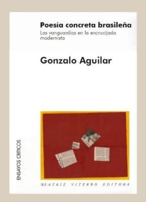 Papel POESIA CONCRETA BRASILEÑA: LAS VANGUARDIAS EN LA ENCRUCIJADA