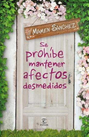  Se Prohibe Tener Afectos Desmedidos