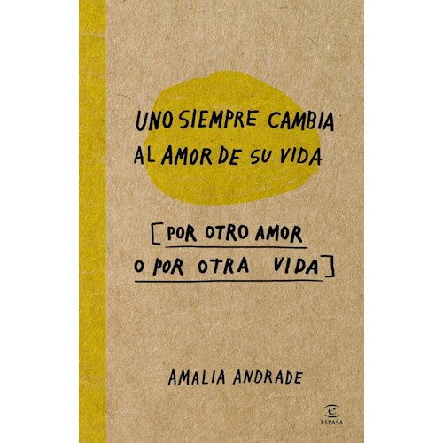 Papel UNO SIEMPRE CAMBIA AL AMOR DE SU VIDA