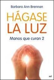Papel HAGASE LA LUZ. MANOS QUE CURAN 2