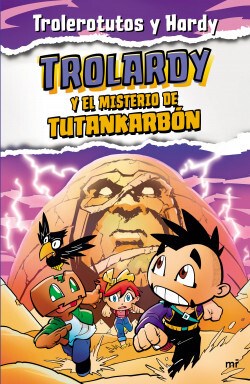 Papel TROLARDY 2. TROLARDY Y EL MISTERIO DE TUTANKARBÓN