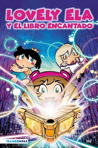 Papel LOVELY ELA Y EL LIBRO ENCANTADO (LOVELY ELA 1)