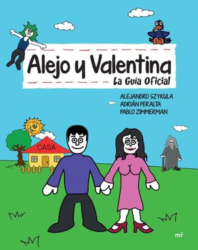 Papel ALEJO Y VALENTINA LA GUIA DEFINITIVA