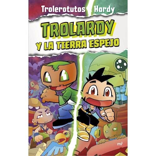 Papel TROLARDY 3. TROLARDY Y LA TIERRA ESPEJO