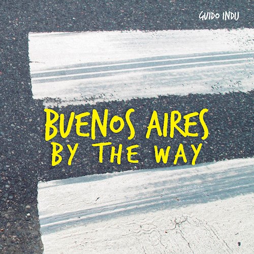 Papel BUENOS AIRES BY THE WAY
