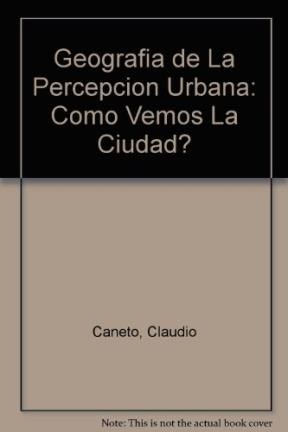  Geografia De La Percepcion Urbana