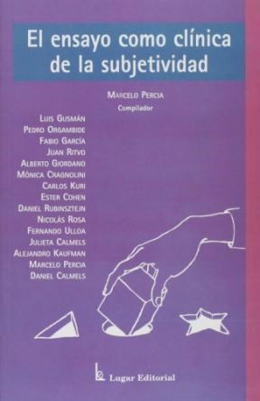 Papel ENSAYO COMO CLINICA DE LA SUBJETIVIDAD, EL