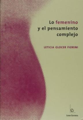  Lo Femenino Y El Pensamiento Complejo
