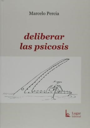 Papel DELIBERAR LA PSICOSIS
