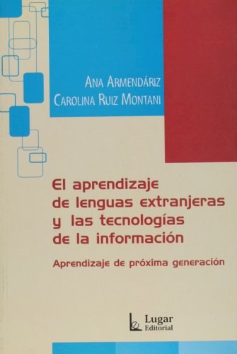  Aprendizaje De Lenguas Extranjeras Y Las Tecnologias De La I