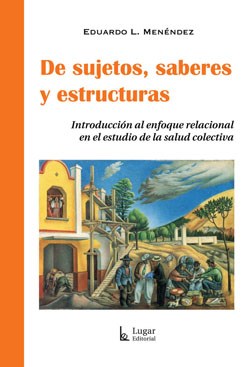  De Sujetos  Saberes Y Estructuras