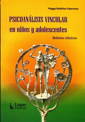 Papel PSICOANALISIS VINCULAR EN NIÑOS Y ADOLESCENTES