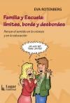 Papel FAMILIA Y ESCUELA: LIMITES, BORDE Y DESBORDES