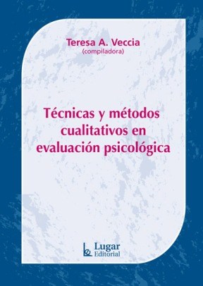  Tecnicas Y Metodos Cualitativos En Evaluacion Psicologica