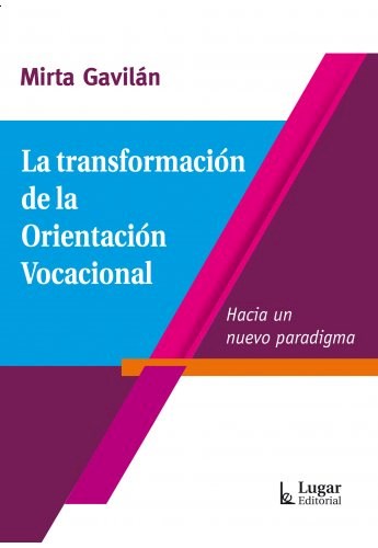  Transformacion De La Orientacion Vocacional  La