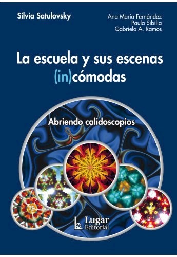  Escuela Y Sus Escenas (In)Comodas