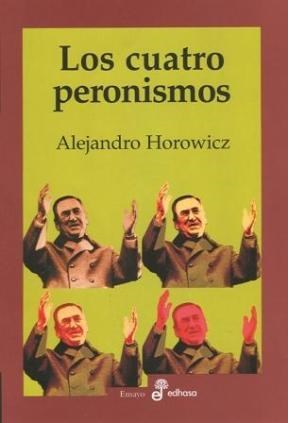 Papel LOS CUATRO PERONISMOS