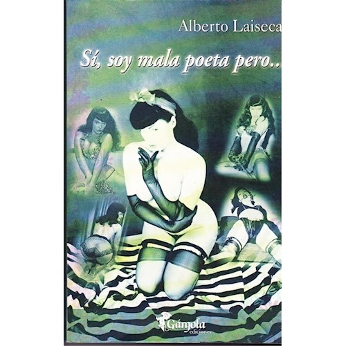 Papel SI, SOY MALA POETA PERO...